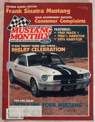 MUSTANG MONTHLY 1985 JAN - BARRIS, TWO EARLY GT350s